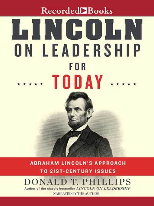 Title details for Lincoln on Leadership for Today by Donald T. Phillips - Available